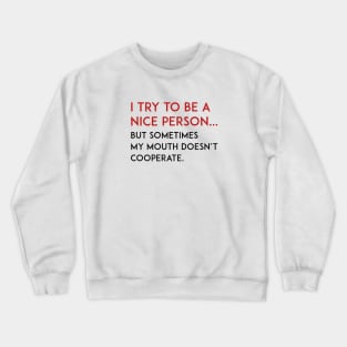 Nice Person Crewneck Sweatshirt